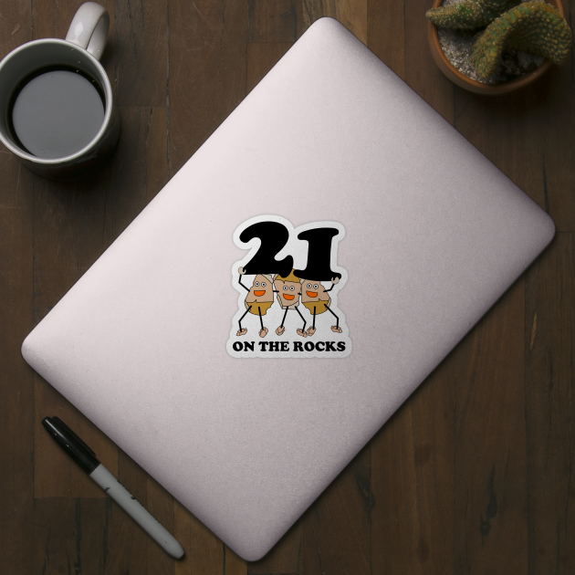 21 on the Rocks by Barthol Graphics